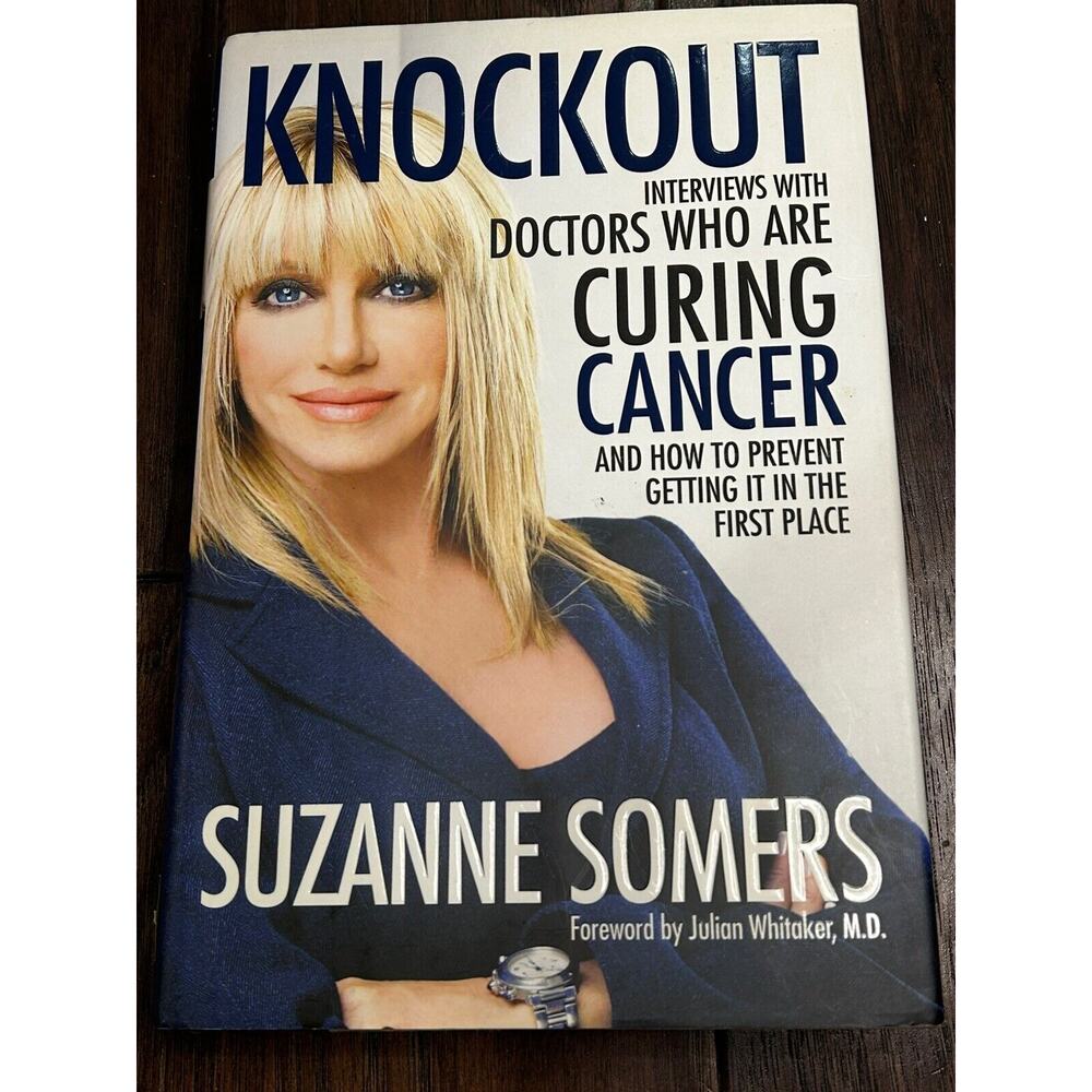 Knockout : Interviews with Doctors Who Are Curing Cancer - And How to Prevent...